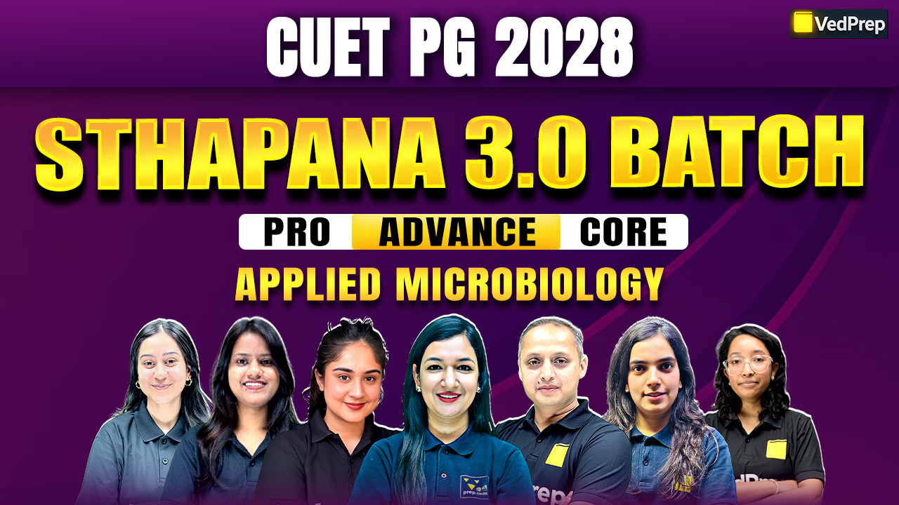 Sthapana 3.0 CUET PG Applied Microbiology 2028: 2 Year Online Learning Course